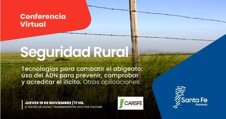 LA PROVINCIA REALIZARÁ UNA CONFERENCIA VIRTUAL SOBRE SEGURIDAD RURAL Y TECNOLOGÍAS PARA COMBATIR EL ABIGEATO