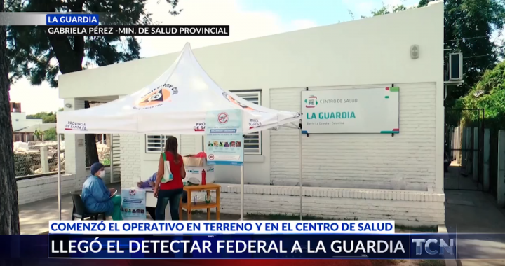 LLEGO EL DETECTAR FEDERAL A LA GUARDIA