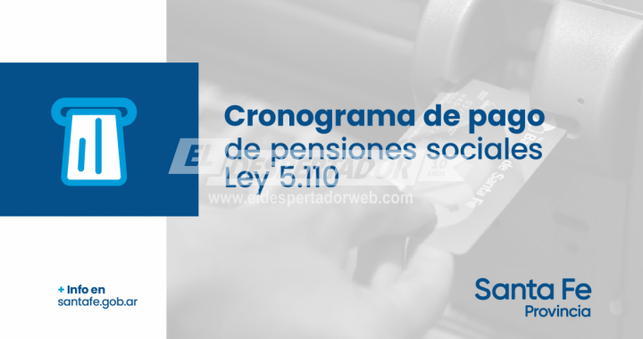 LA PROVINCIA DIO A CONOCER EL CRONOGRAMA DE PAGO DE LAS PENSIONES SOCIALES