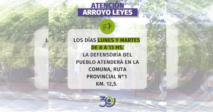 LA DEFENSORÍA DEL PUEBLO RETOMA SU ATENCIÓN AL PÚBLICO EN ARROYO LEYES