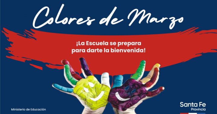 EL MINISTERIO DE EDUCACIÓN LANZÓ EL PROGRAMA «COLORES DE MARZO»