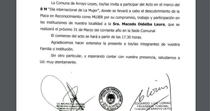 DESUBRIMIENTO DE PLACA: LA COMUNA DE ARROYO LEYES RECONOCE LA LABOR DE MACEDO DIDELBA