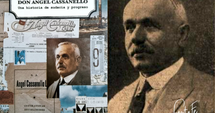 ÁNGEL CASSANELLO: DE BOTERO A EMPRESARIO EN COLASTINÉ SUR Y FUNDADOR DE LA VIDA COMERCIAL SANTAFESINA