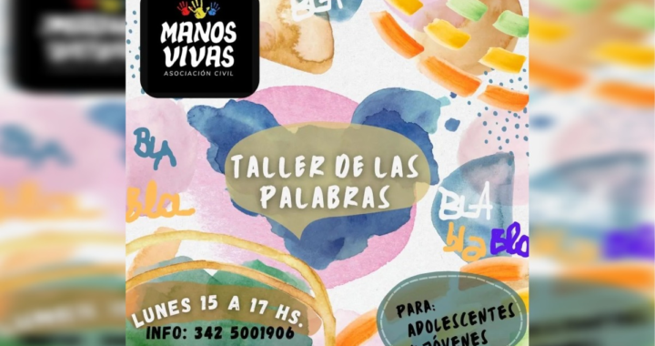 MANOS VIVAS Y UNA NUEVA PROPUESTA PARA JÓVENES DE ARROYO LEYES: «EL TALLER DE LAS PALABRAS