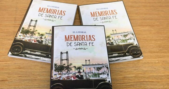 SE PRESENTA EL LIBRO “MEMORIAS DE SANTA FE”