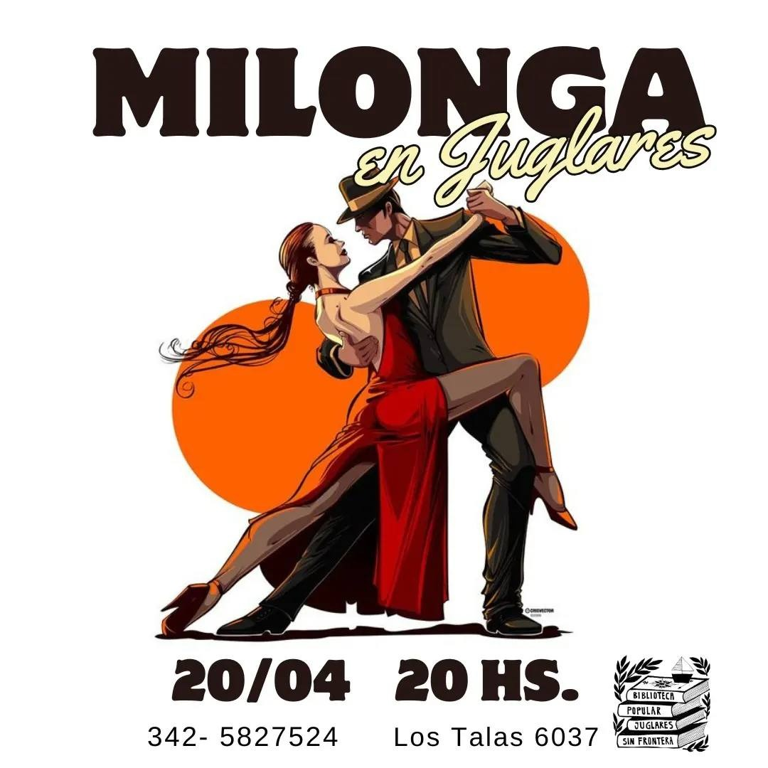 MILONGA DE JUGLARES: UNA NOCHE DE ARTE Y MÚSICA EN COLASTINÉ NORTE